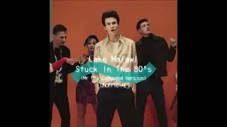 Lake Malawi / Stuck In The 80's (Mr P's Extended Version) [UNOFFICIAL]
