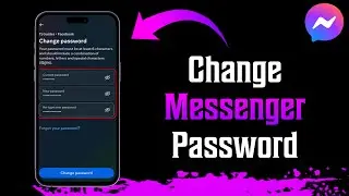 How To Change Messenger Password