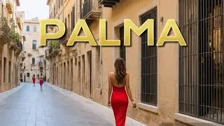 Palma de Mallorca in 5 Minutes (Palma City) Spain / Palma, Spanien in 5 Minuten / Old Town Palma
