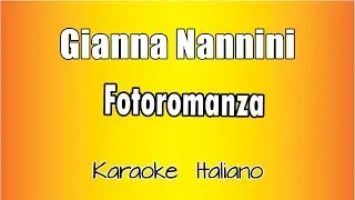 Gianna Nannini - Fotoromanza (versione Karaoke Academy Italia)