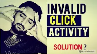 invalid click activity Solution | Invalid Click Activity Appeal form fill