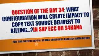 Question of the day 34 what configuration will create impact to copy text source delivery to billing