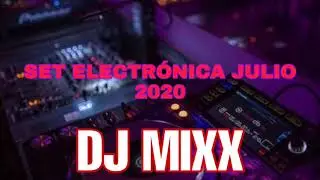 SET MÚSICA ELECTRÓNICA DJMIXX 2020