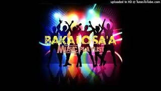 DJ_Tonez🇸🇧_ft_Poggy_(SAMA_SINEKE)_2022[Baka Lo Sa'a Music Playlist]🔥🔥