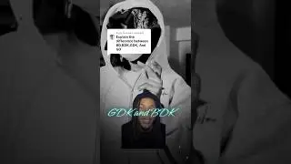 What it means to be GDK or BDK!!! 