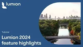 Lumion 2024 Feature Overview