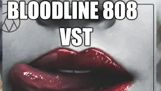 How to get Bloodline 808 VST