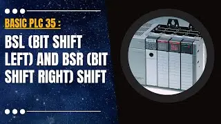 Basic PLC 35 : BSL Bit Shift Left and BSR Bit Shift Right Shift Instructions in Allen Bradley PLC