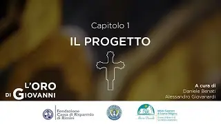 L'ORO DI GIOVANNI - Il Progetto