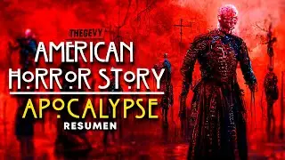 AMERICAN HORROR STORY APOCALIPSIS: TEMPORADA 8 RESUMEN EN 40 MINUTOS/ THEGEVY