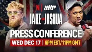 Jake Paul vs. Anthony Joshua | Fight Week Press Conference | Netflix