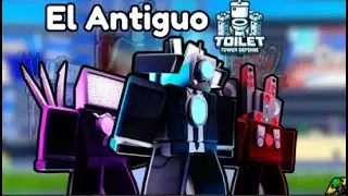 EL ANTIGUO TOILET TOWER DEFENSE...  |  Toilet Tower Defense