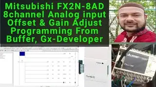 Mitsubishi FX2N-8AD 8channel Analog input Offset & Gain Adjust Programming From Buffer, Gx-Developer