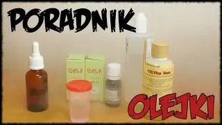 Poradnik - E-papierosy - Tworzenie olejków ( liquid )