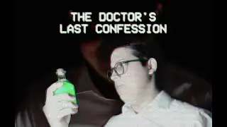 The Doctor's Last Confession