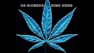 Damn, I'm High DEMO - Da Bidness & King Webb