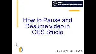 How to Pause and Resume video in OBS Studio