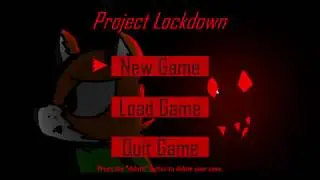 Project Lockdown SUPER Early Build