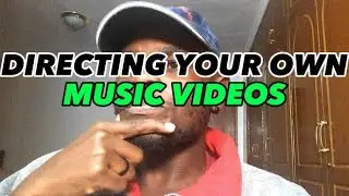 Why I think every indie artist should learn VIDEO DIRECTION