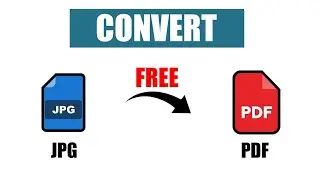 How To CONVERT JPG to PDF - EASY FULL GUIDE! (FREE TOOL)