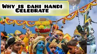 Why is dahihandi celebrate | Lord Krishna | Krishna Janmashtami | Radhakrishnan |