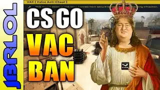 CSGO | VAC BAN | JBRLOL