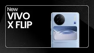 Vivo X FLip - New Addition.