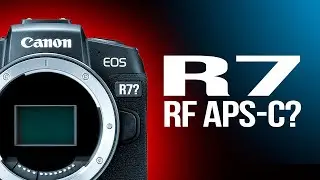 Canon EOS R7 APS-C - Rumor or fact? | Here is what we know