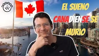 Situacion de Canada en el 2024 - ¿Porque tus youtubers favoritos se estan yendo de Canada?