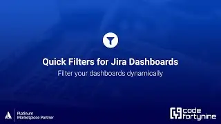 Filter your Jira dashboard dynamically | Quick Filters for Jira Dashboards