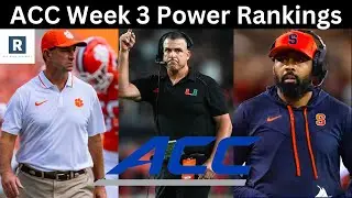 ACC Football Power Rankings Week 3 | Can Anyone Push The Miami Hurricanes | Cuse On The Rise