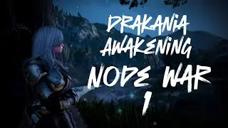 BlackDesert [TH] - Drakania Awk PVP | Node War ep.1