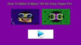 How To Make G-Major 105 On Sony Vegas Pro