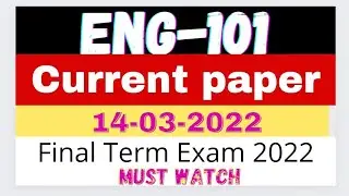 Eng101 today paper | vu final exam | eng101 final term exam