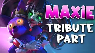 [SFM FNAF] @maxie6065 /Dorsa Tribute Part