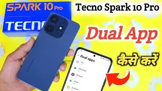 Tecno spark 10 pro App Clone & Dual App Setting // How To Dual App Setting On Tecno spark 10 pro