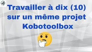 Partager un projet Kobotoolbox avec d'autres utilisateurs