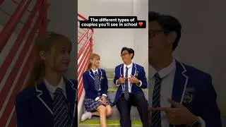 The different types of couples you'll see in school 👩🏻‍❤️‍👨🏻