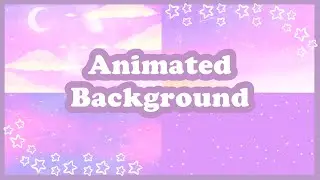 Aesthetic Animated Backgrounds For Editing!!