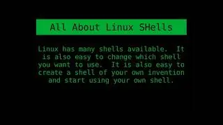 All About Linux SHells - What You Need to Know to Switch SHells or Even Write Your Own SHell