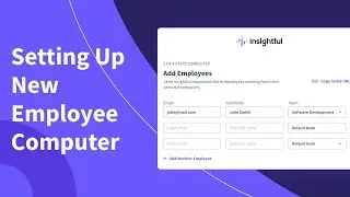 Setting Up New Employee Computer
