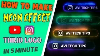 Make Neon Instagram Logo Animation | Make Neon Youtube Logo Animation | Neon Instagram Black Screen