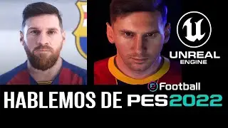 PES 2022 | UNREAL ENGINE 5 O 4 ?? | NOTCIAS | LO POCO QUE SE SABE