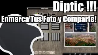 Diptic: Enmarca Tus Fotos y Comparte!!! (MrAmigoApp's)