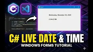 How to Display Live Date & Time in C# Windows Forms Application