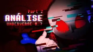 O FUTURO PERFEITO! | Análise Underverse 0.7 Parte 2