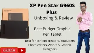 XP Pen Star G960S Plus Graphic Pen Tablet | Unboxing & Review | Best budget graphics pen tablet