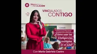 PODCAST INTELIGENCIAS MÚLTIPLES EN EL AULA