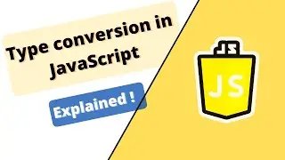 JavaScript Course : Type conversion in JavaScript