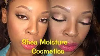 Shea Moisture Cosmetics Review and Demo